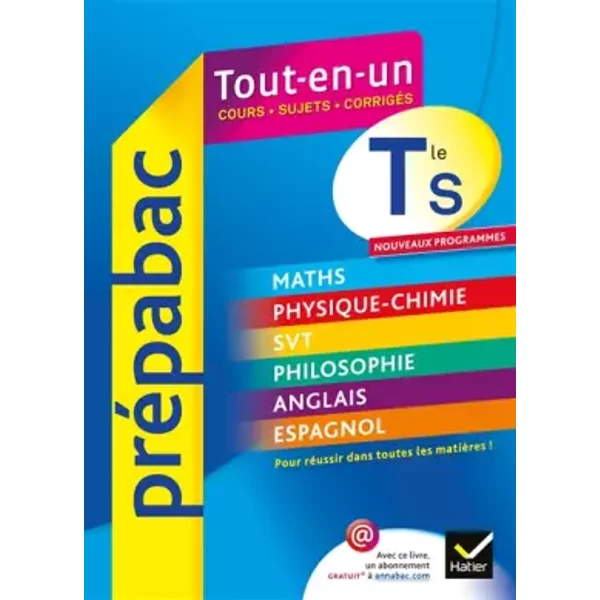 PréPabac Tout-En-Un Tle S: Toutes Les MatièRes - Bac - Terminale S - Annick Meyer, Jean-Dominique Picchiottino, JoëL Carrasco, GaëLle Cormerais, Jacques Bergeron, Jean-Claude Hervé, Patrick GhréNassia, Pierre Kahn, Didier Hourquin, Jeanne-France Rattier Et Jean-Yves Kerzulec-image