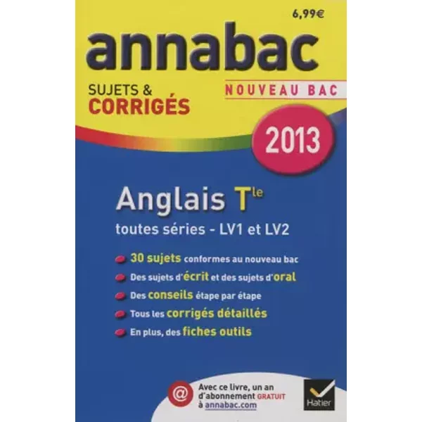 Annales Annabac 2013 Anglais Tle LV1 Et LV2: Sujets Et CorrigéS Du Bac - Terminale Toutes SéRies - Jeanne-France Rattier, Didier Hourquin-image