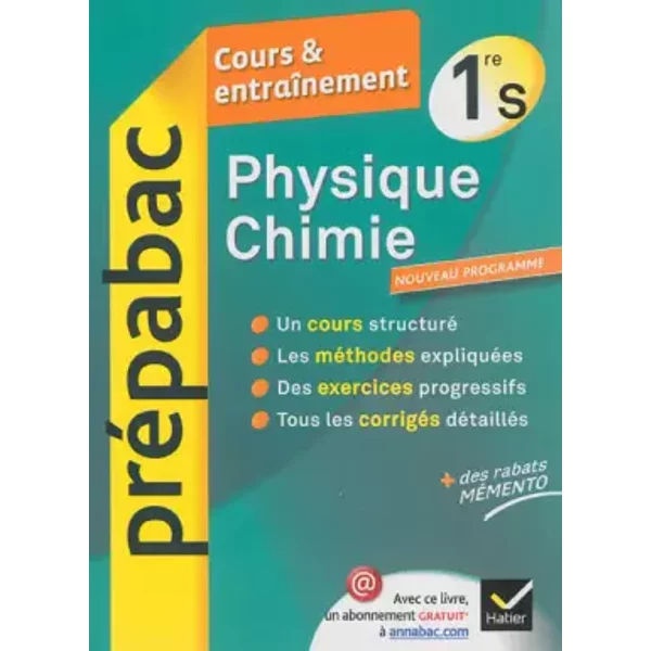 Physique-Chimie 1Re S - PréPabac Cours & EntraîNement: Cours, MéThodes Et Exercices - PremièRe S - JoëL Carrasco Et GaëLle Cormerais-image