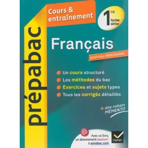 FrançAis 1Re Toutes SéRies - PréPabac Cours & EntraîNement: Cours, MéThodes Et Exercices - PremièRe Toutes SéRies - Bertrand Darbeau Et HéLèNe Bernard-image