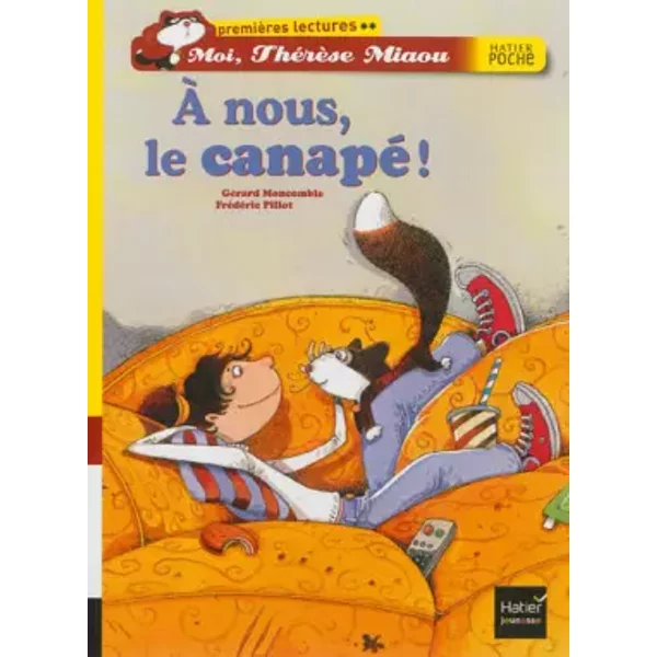 A Nous, Le Canapé ! - GéRard Moncomble, FréDéRic Pillot-image