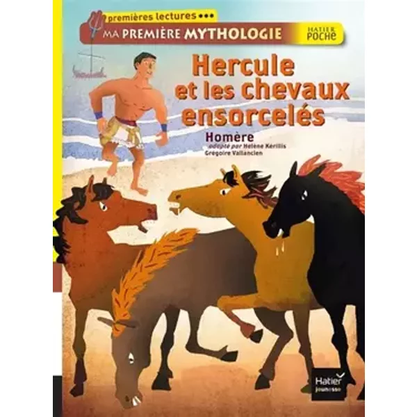 Hercule et les chevaux ensorcelés - Hélène Kérillis, Grégoire Vallancien