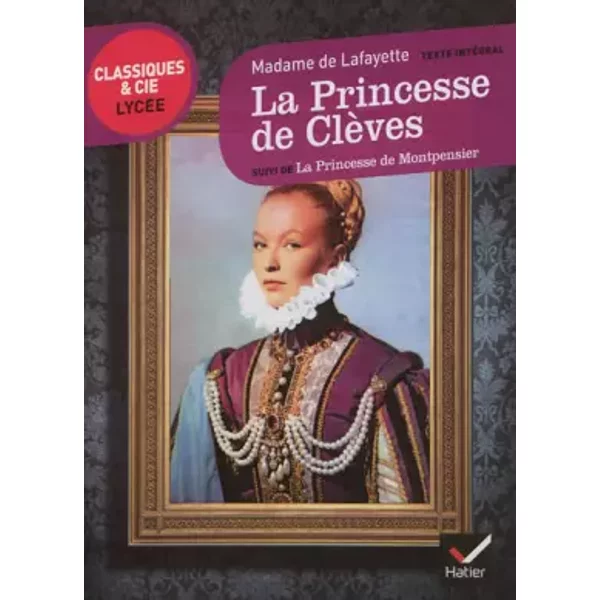 La Princesse De ClèVes, La Princesse De Montpensier - Madame La Fayette (De)-image