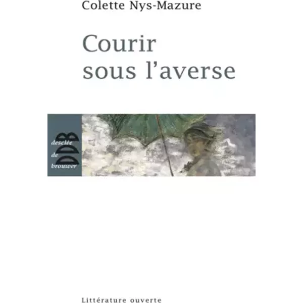 Courir Sous L'averse - Colette Nys-Mazure-image
