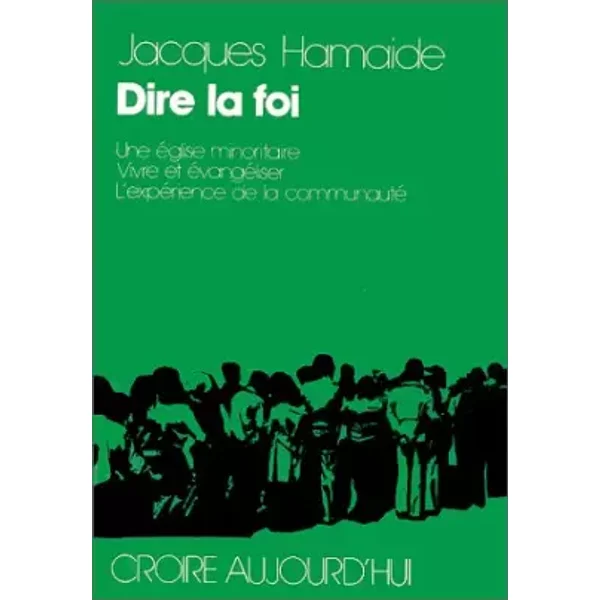 Dire La Foi - Jacques Hamaide-image