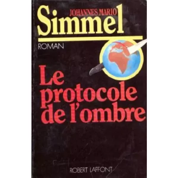 Le Protocole De L'ombre / Roman - Simmel-image