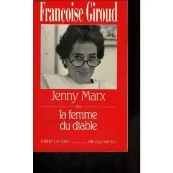 Jenny Marx Ou La Femme Du Diable - FrançOise Giroud-image