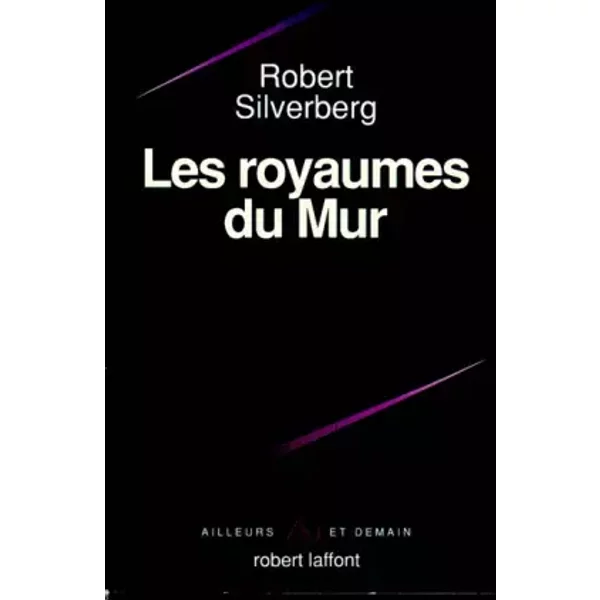 Les Royaumes Du Mur - Robert Silverberg-image