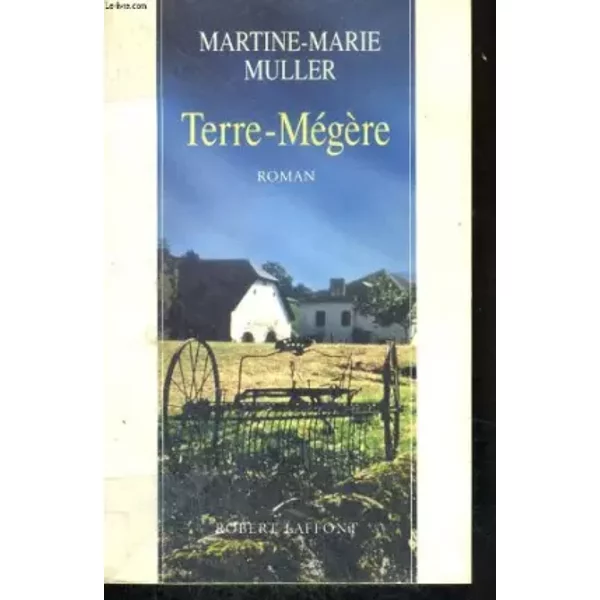 Terre-MéGèRe - Martine-Marie Muller-image