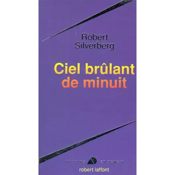 Ciel BrûLant De Minuit - Robert Silverberg-image