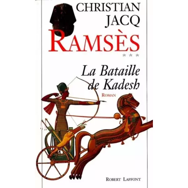 RamsèS, Tome 3 : La Bataille De Kadesh - Christian Jacq-image