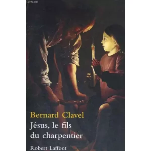 JéSus, Le Fils Du Charpentier - Bernard Clavel-image