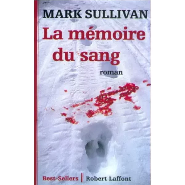 La MéMoire Du Sang - Mark Sullivan-image