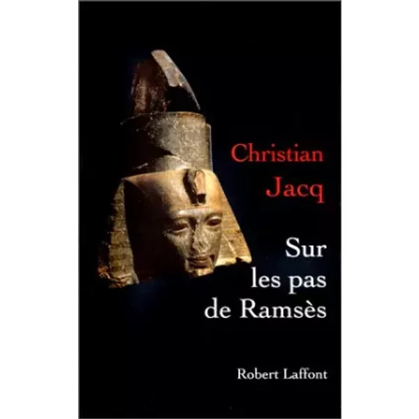 Sur Les Pas De RamsèS - Christian Jacq-image