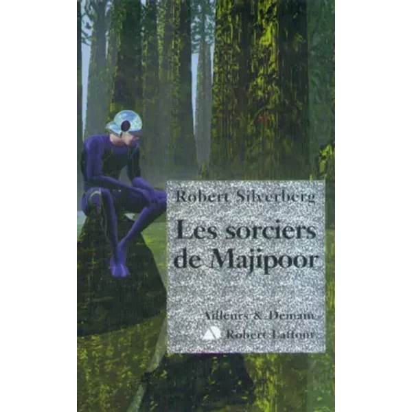 Le Cycle De Majipoor, Tome 5 : Les Sorciers De Majipoor - Robert Silverberg-image