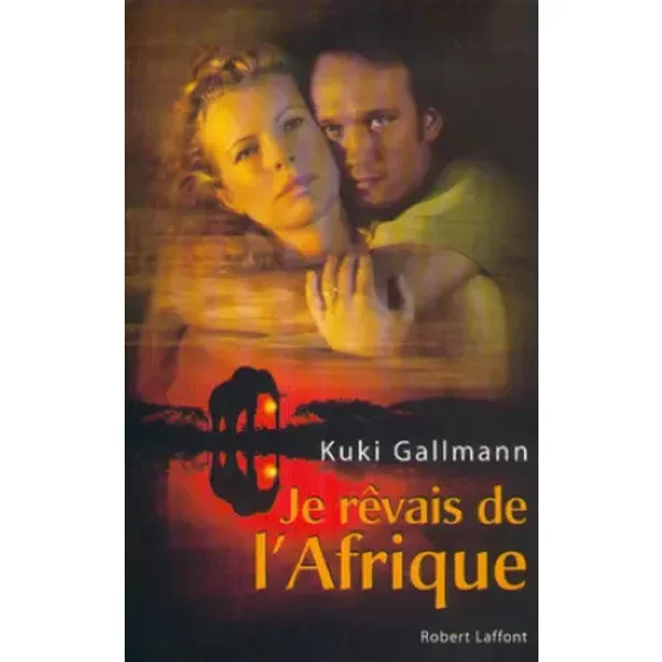 Je RêVais De L'afrique - Gallmann-image