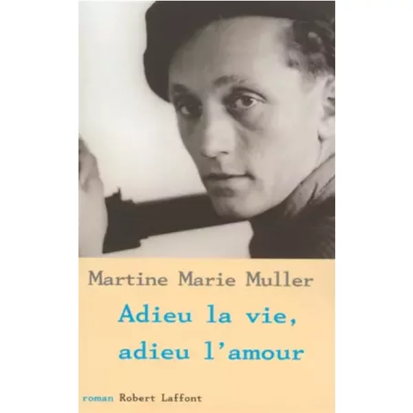 Adieu La Vie, Adieu L'amour-image