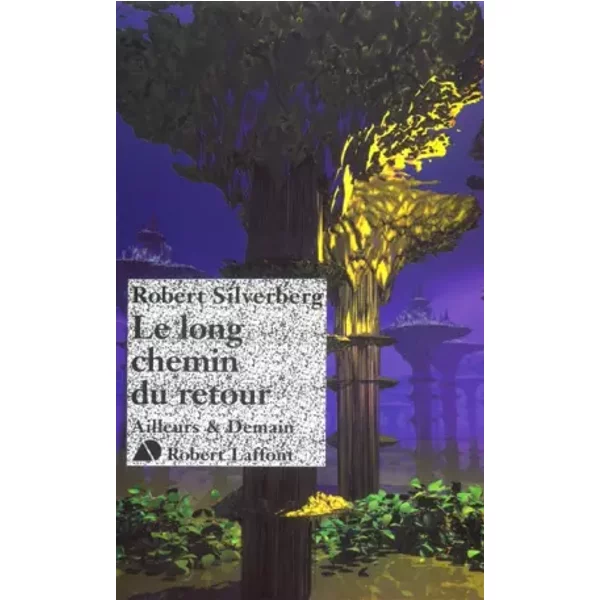 Le Long Chemin Du Retour - Robert Silverberg, RaphaëLe Provost-image