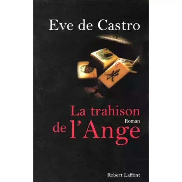 La Trahison De L'ange - ÈVe De Castro-image