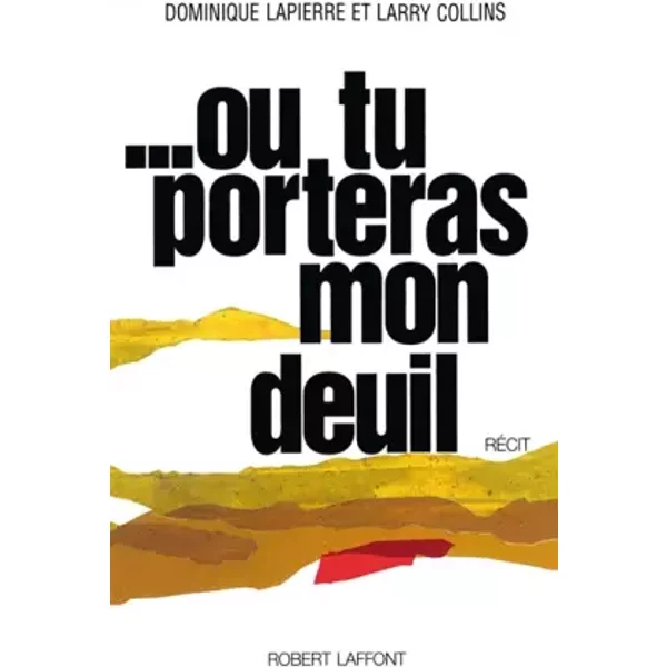 Ou tu porteras mon deuil - Larry Collins