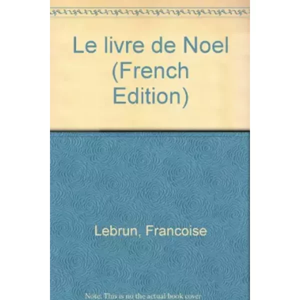 Le Livre De Noel (French Edition)-image