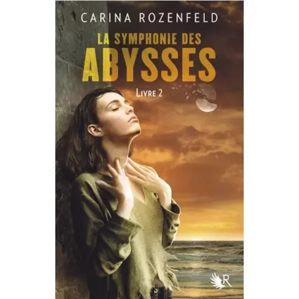 La Symphonie Des Abysses, Livre 2 - Carina Rozenfeld-image