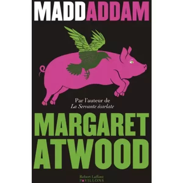 MaddAddam - Margaret ATWOOD, Patrick DUSOULIER