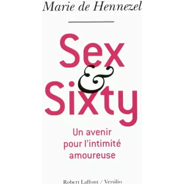 Sex And Sixty - Marie De Hennezel-image