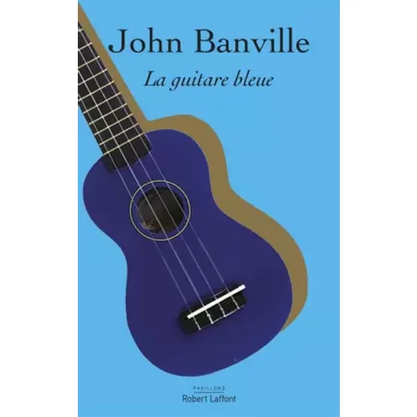 La Guitare Bleue - John Banville Et MichéLe ALBARET-MAATSCH-image