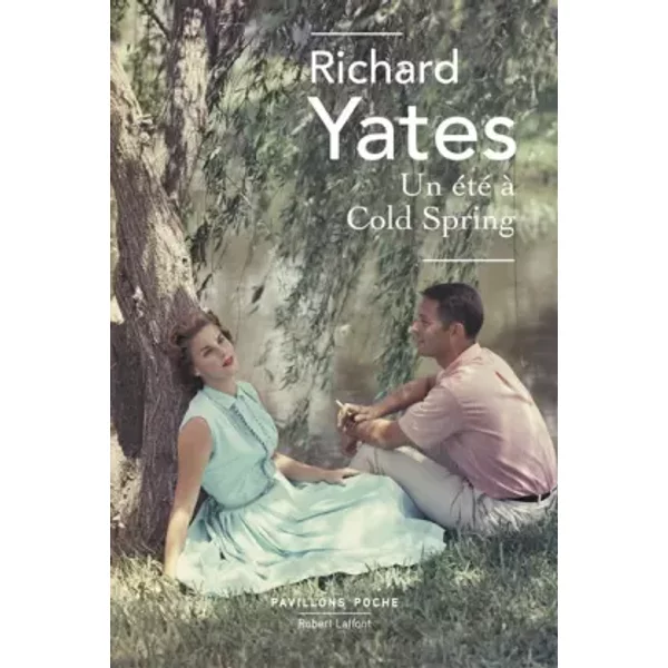 Un été à Cold Spring - Pavillons poche NE - Richard Yates