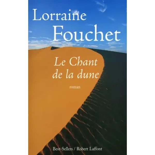 Le Chant De La Dune - Lorraine Fouchet-image