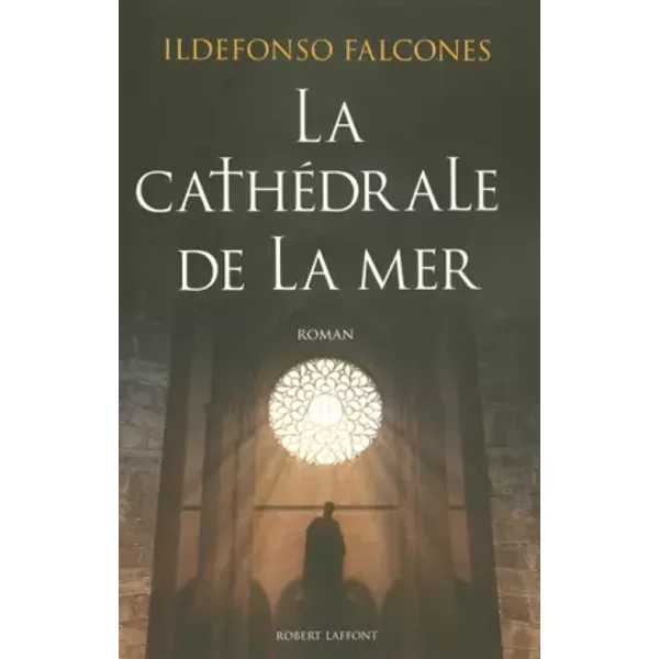 La CathéDrale De La Mer - Falcones Ildefonso-image