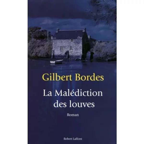 La MaléDiction Des Louves - Bordes Gilbert-image