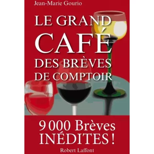 Le Grand Café Des BrèVes De Comptoir - Jean-Marie Gourio-image