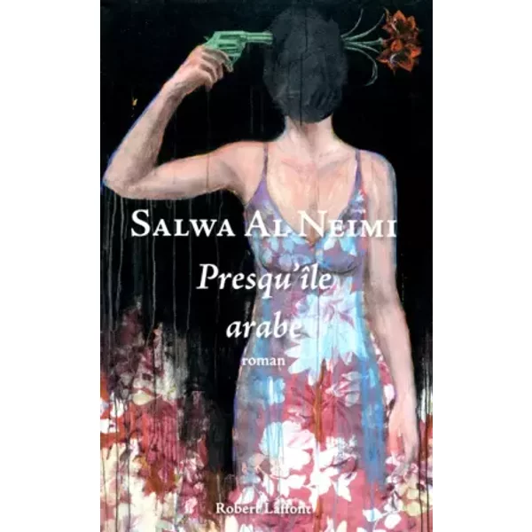 Presqu'île arabe - Salwa Al NEIMI, Leïla TAHIR