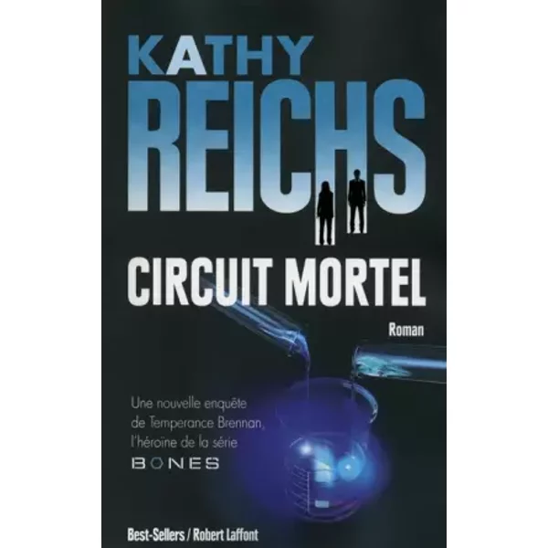 Circuit Mortel - Kathy Reichs, Viviane Mikhalkov-image
