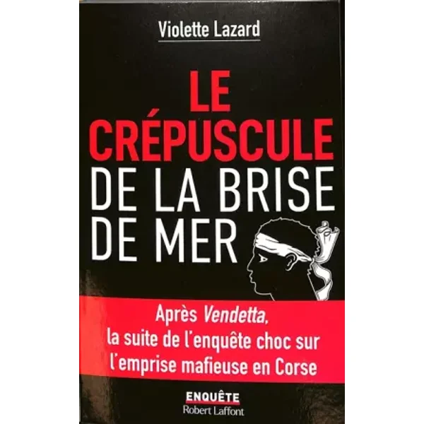 Le Crépuscule de la Brise de Mer - Violette Lazard