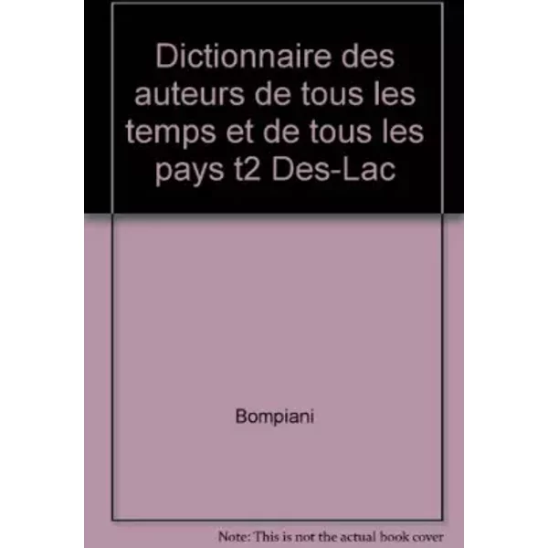 Dictionnaire Des Auteurs : Tome 2 - Bompiani-image