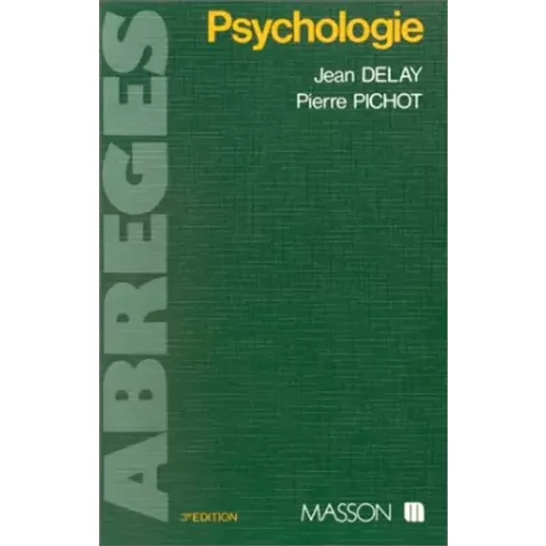 AbréGé De Psychologie - Jean Delay, Pierre Pichot-image