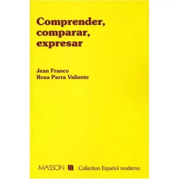 Comprender, Comparar, Expresar - Jean Franco-image