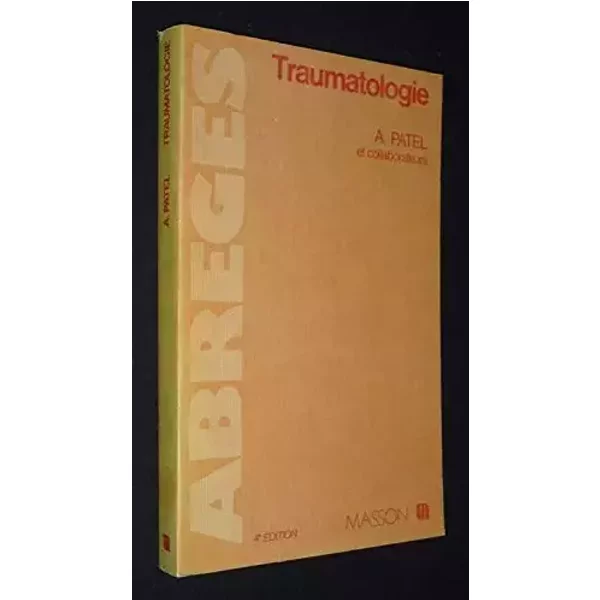 Traumatologie - Alain Patel