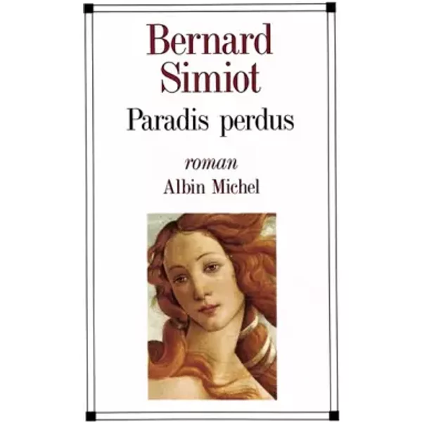 Paradis Perdus - Bernard Simiot-image