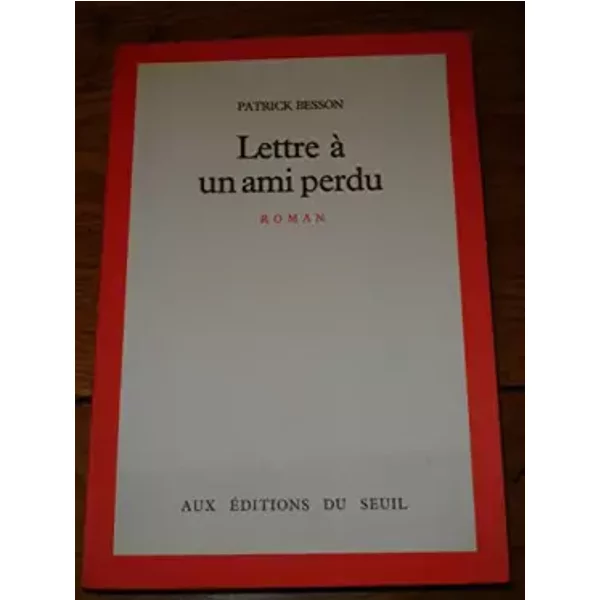 Lettre à Un Ami Perdu - Besson-image