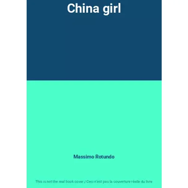 China girl - Massimo Rotundo
