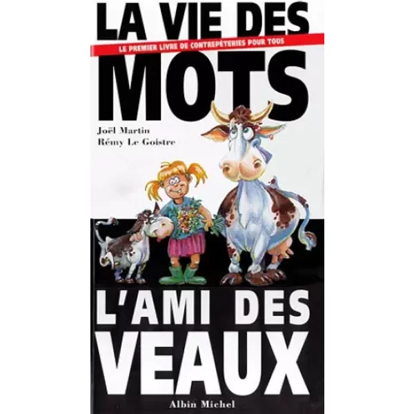 La Vie Des Mots, Lami Des Veaux - JoëL Martin-image