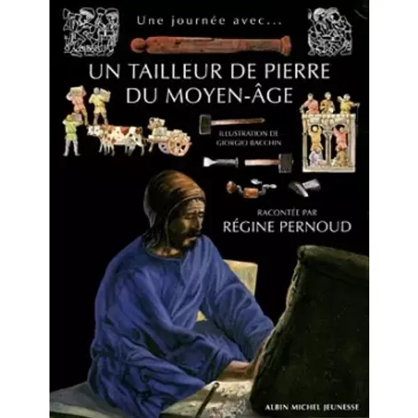Un Tailleur De Pierre Du Moyen âGe... - RéGine Pernoud-image