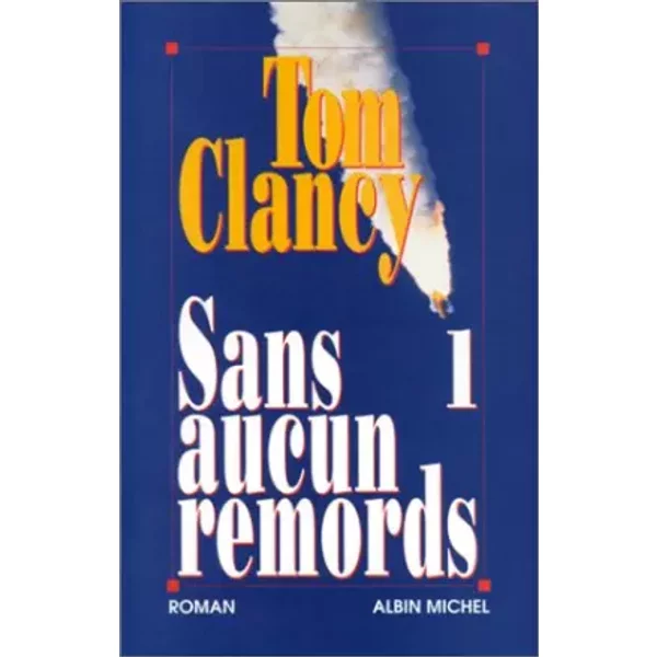Sans Aucun Remords, Tome 1 - Michael Clancy-image