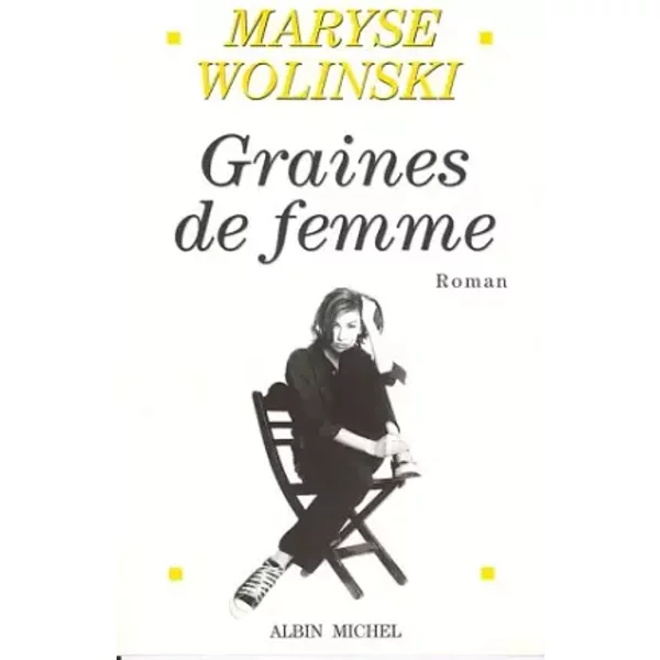 Graines De Femme - Maryse Wolinski-image
