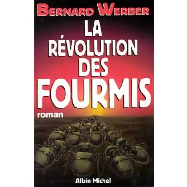 La RéVolution Des Fourmis - Bernard Werber-image