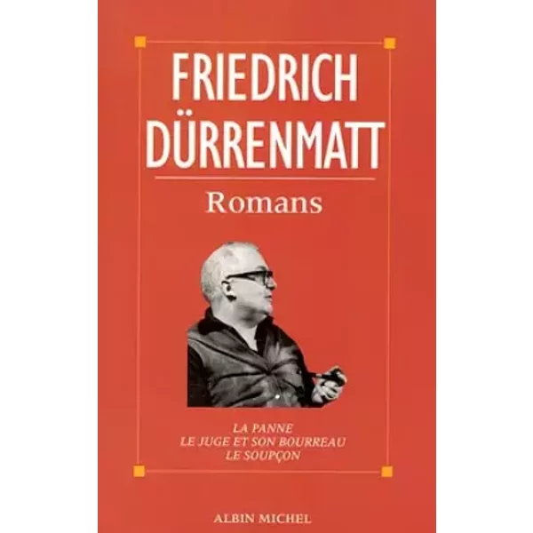La Panne - Le Juge et son Bourreau - Le Soupçon - Friedrich Durrenmatt